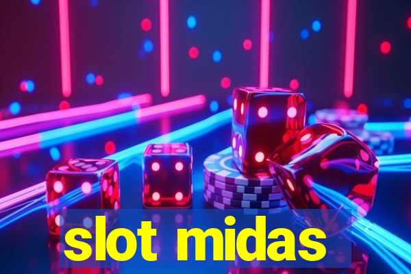 slot midas