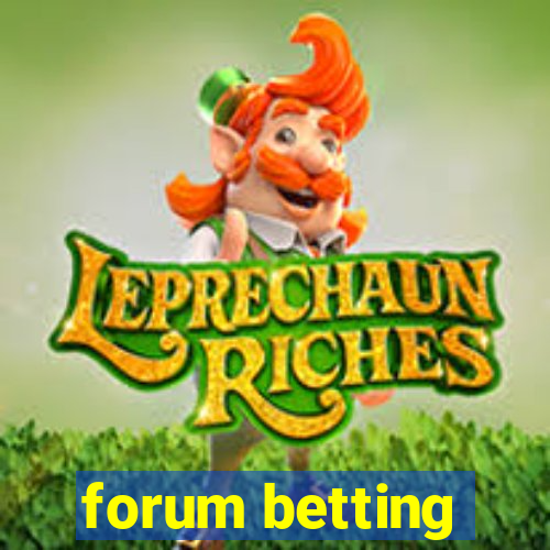 forum betting