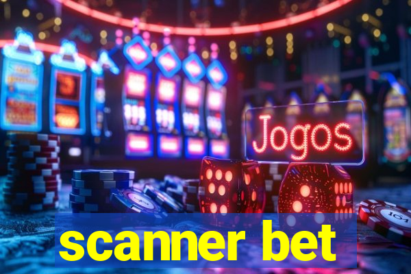 scanner bet