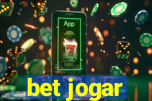 bet jogar