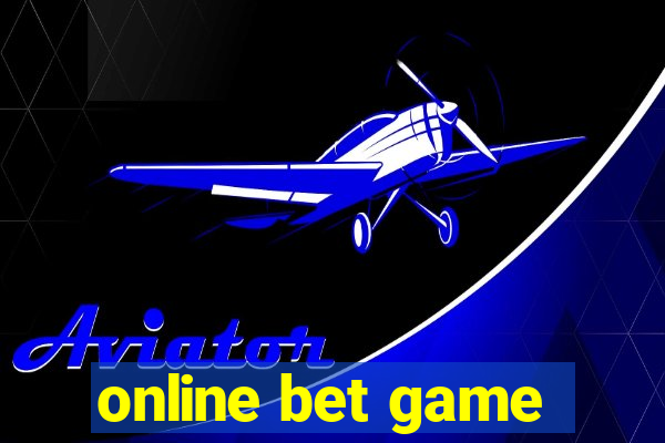 online bet game