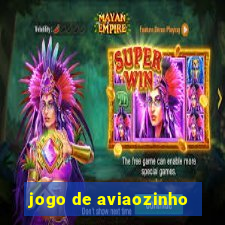 jogo de aviaozinho