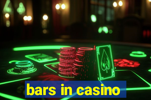 bars in casino