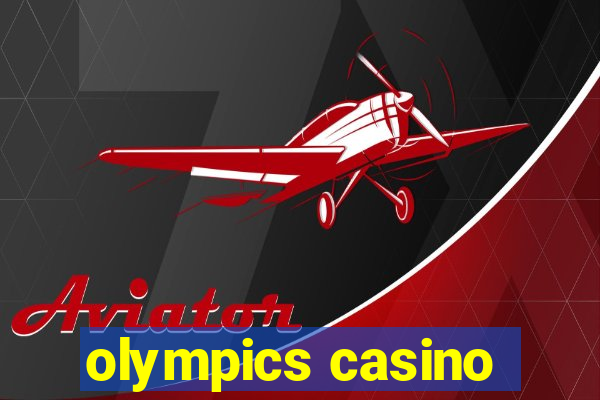 olympics casino