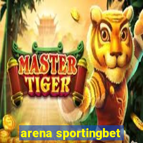 arena sportingbet