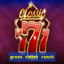 green valley ranch resort and spa casino