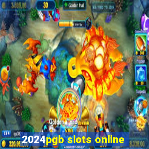 2024pgb slots online