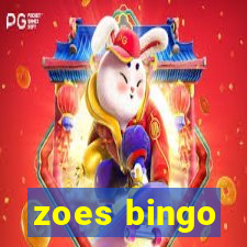 zoes bingo