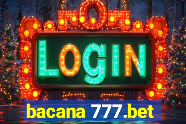 bacana 777.bet