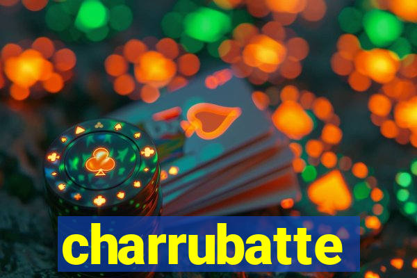 charrubatte