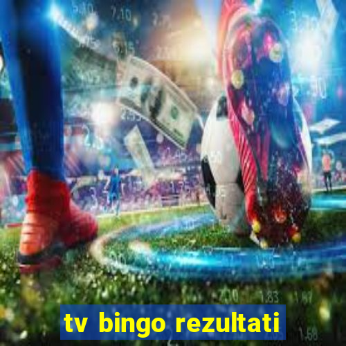 tv bingo rezultati