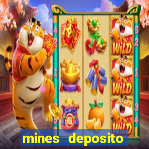 mines deposito minimo 1 real