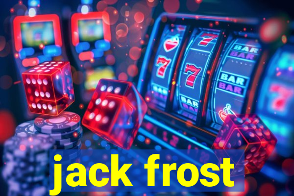 jack frost