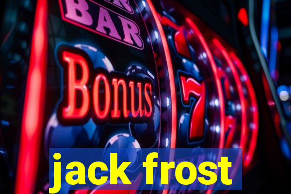 jack frost