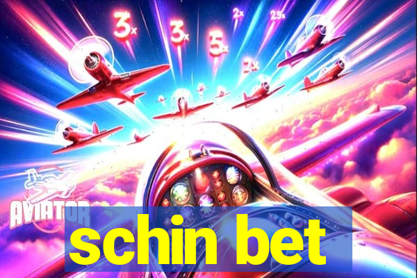 schin bet