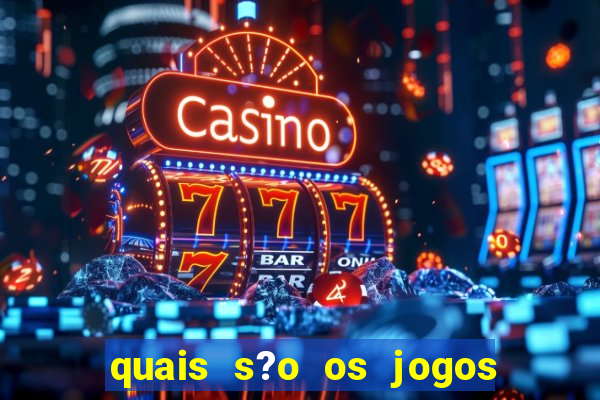 quais s?o os jogos que dá dinheiro de verdade