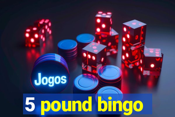 5 pound bingo