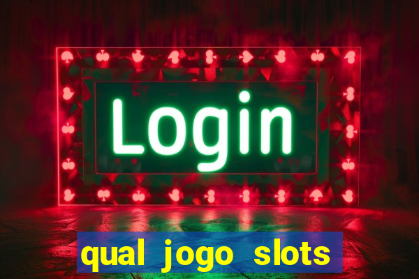 qual jogo slots paga mesmo