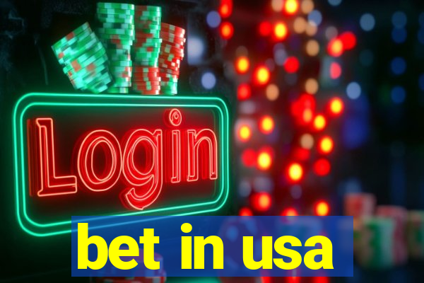 bet in usa