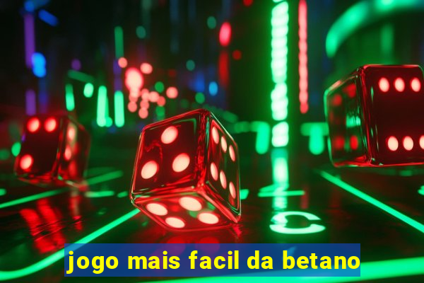 jogo mais facil da betano