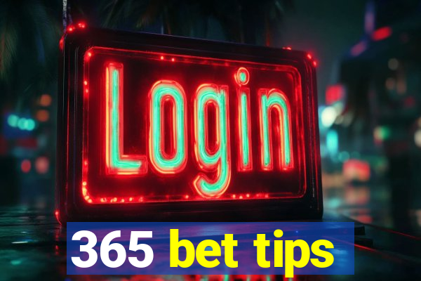 365 bet tips