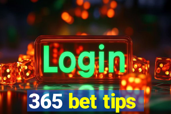 365 bet tips