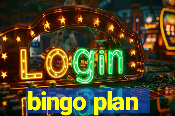 bingo plan