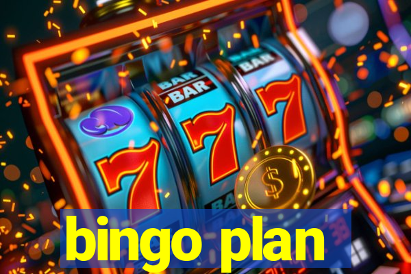 bingo plan