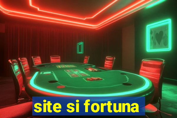 site si fortuna