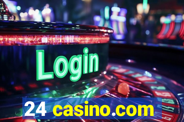 24 casino.com