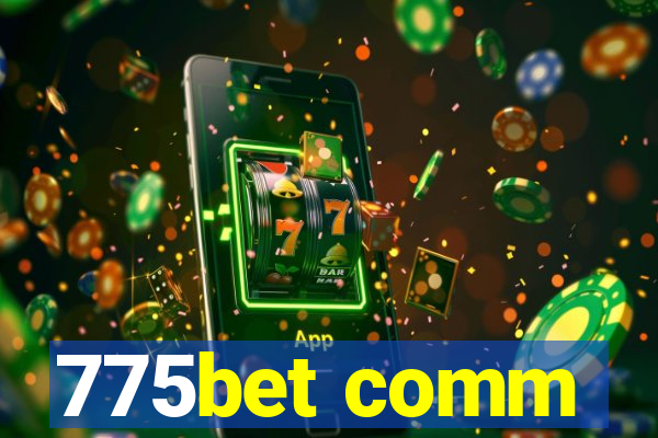 775bet comm