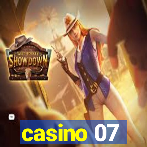 casino 07