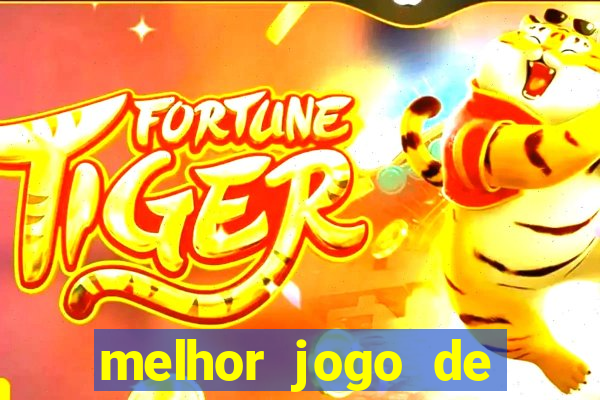 melhor jogo de slot para ganhar dinheiro