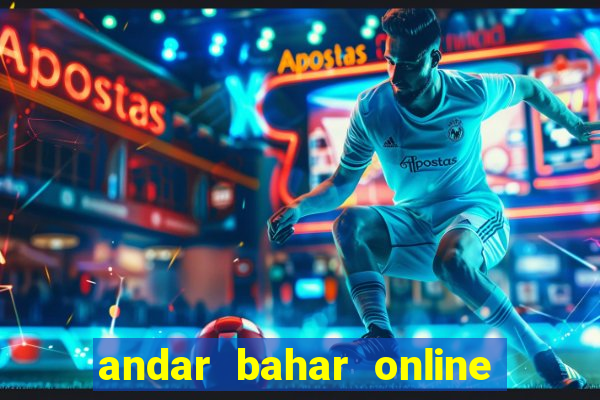 andar bahar online game cash