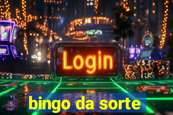 bingo da sorte