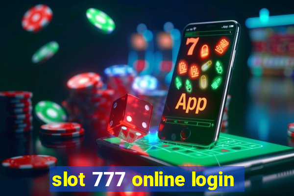 slot 777 online login