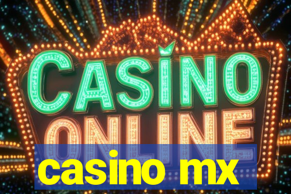 casino mx