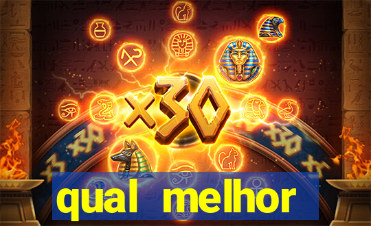 qual melhor plataforma fortune tiger