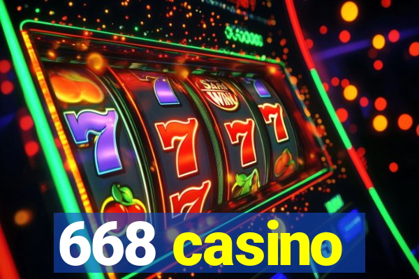 668 casino