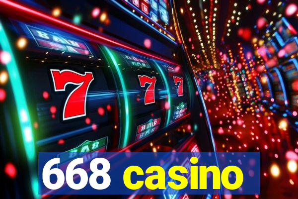 668 casino