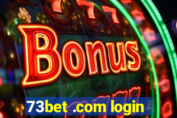 73bet .com login