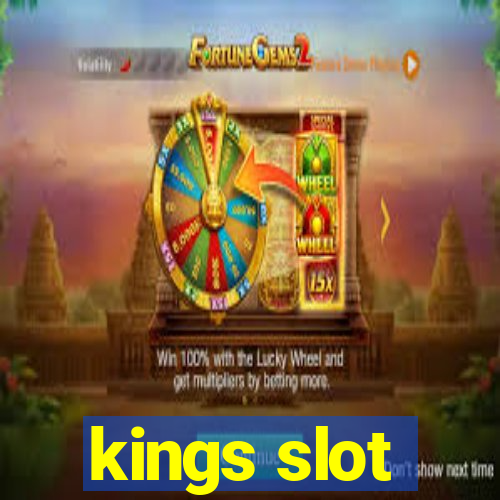 kings slot