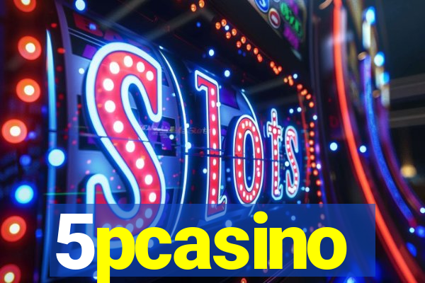 5pcasino