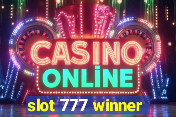 slot 777 winner