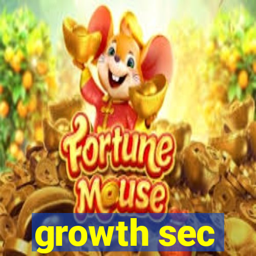 growth sec