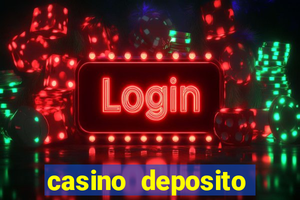 casino deposito minimo 1 real