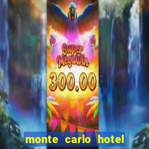 monte carlo hotel & casino