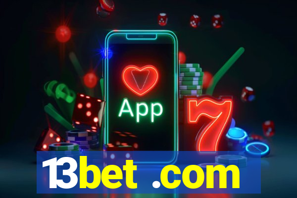 13bet .com