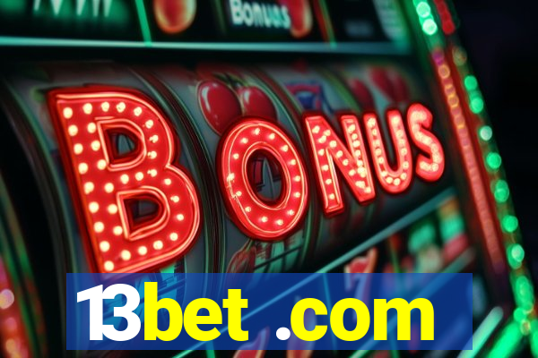 13bet .com