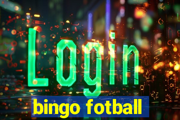 bingo fotball